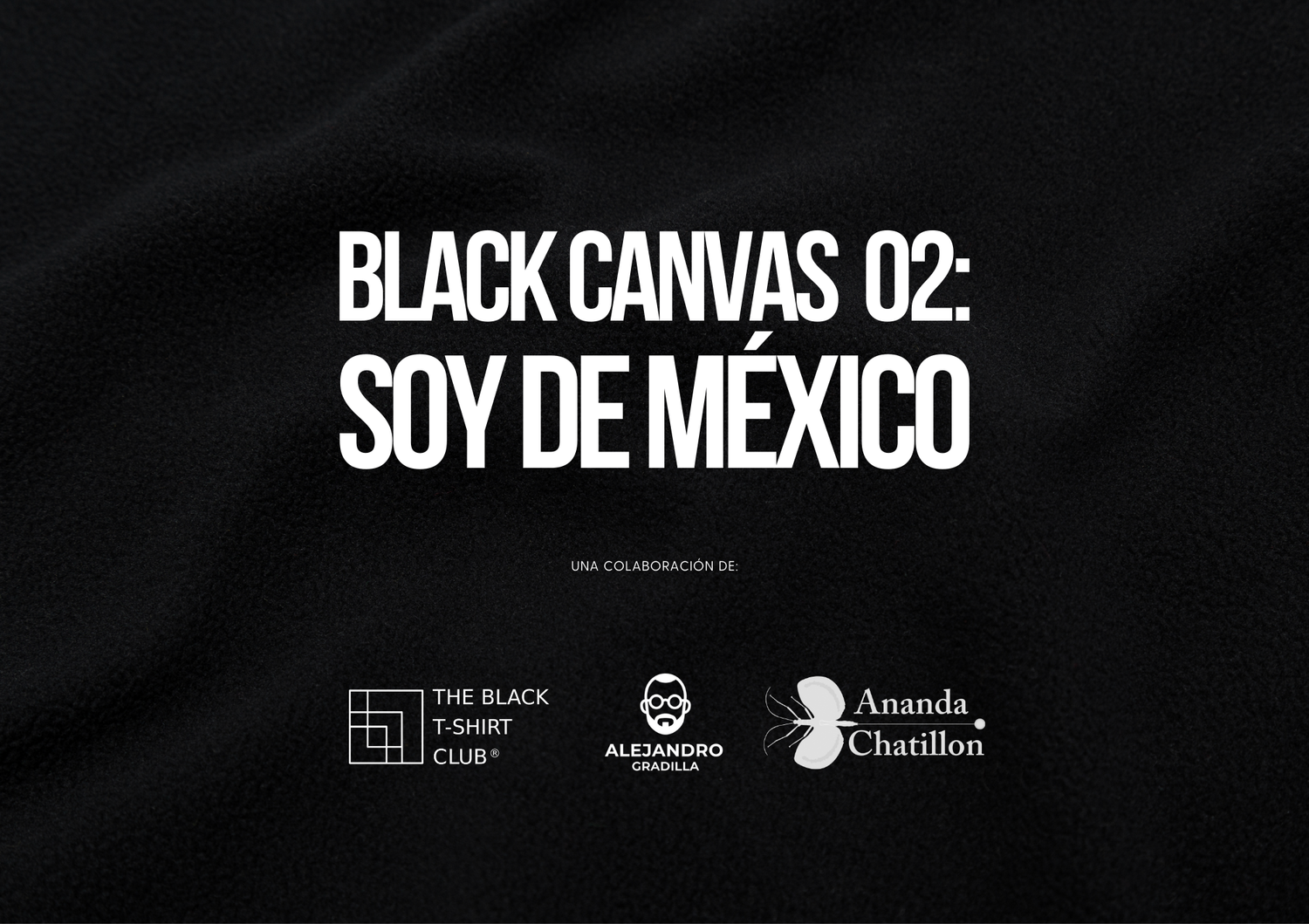 Black Canvas 02: Soy de México